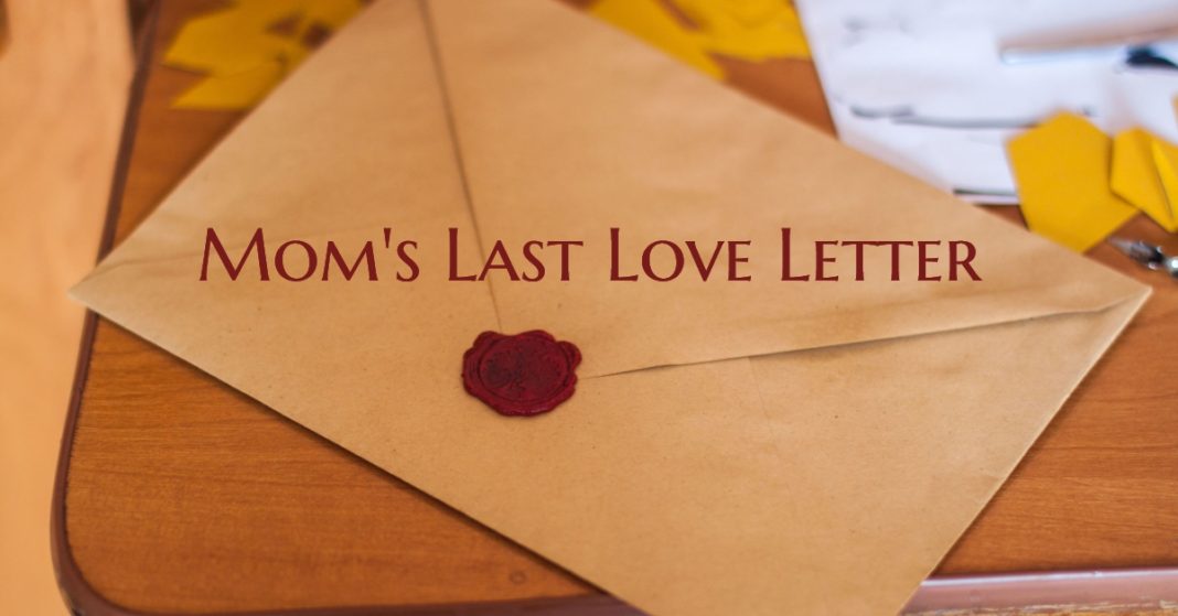 Mom S Last Love Letter For God S Glory Alone Ministries